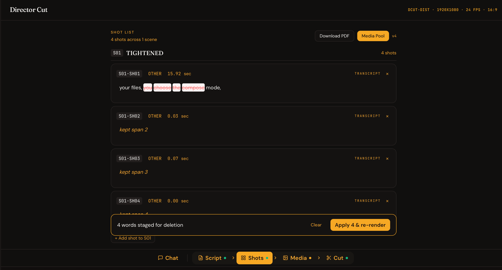 The transcript surface: words struck through and staged for deletion, with the shot strip beneath showing the resulting cut.